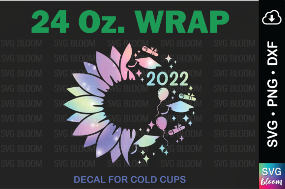 Class of 2022 Tumbler Wrap Sunflower