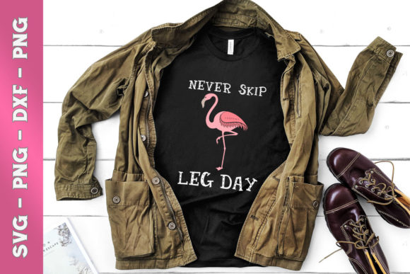 Flamingo Never Skip Leg Day Gym Flamingo