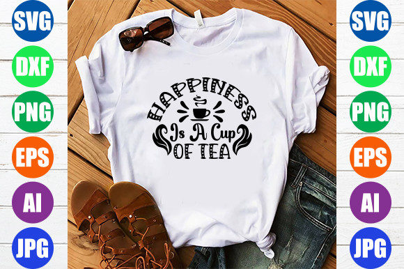 Happiness is a Cup of Tea