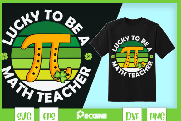 Lucky to Be a Math Teacher Patricks Day
