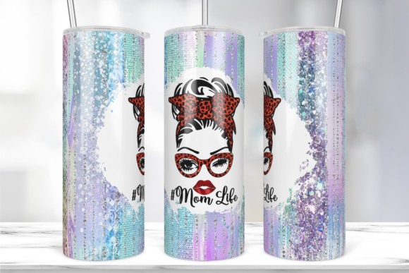 Mom Life Glitter 20oz Tumbler Wrap