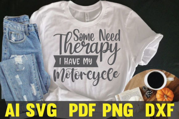 Some-Need-Therapy-I-Have-My-Motorcycle S